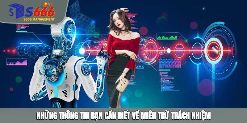 Những thông tin bạn cần biết về miễn trừ trách nhiệm