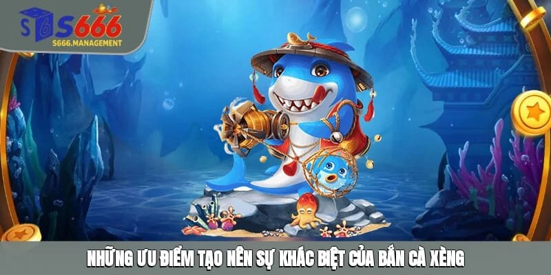 Những ưu điểm tạo nên sự khác biệt của bắn cà xèng